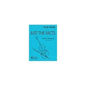  Just The Facts for Violin   Primer Musical Instruments
