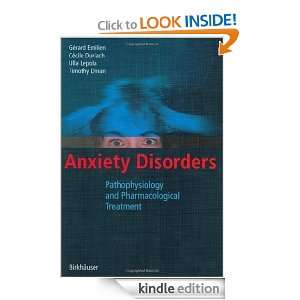 Anxiety Disorders Pathophysiology and Pharmacological Treatment 