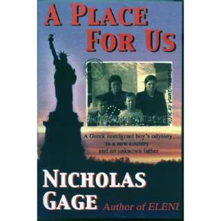   to a New Country and an Unknown Father (9781886284739) Nicholas Gage