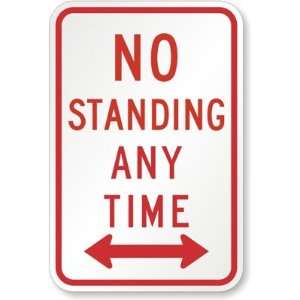  No Standing Any Time (both direction arrow) High Intensity 