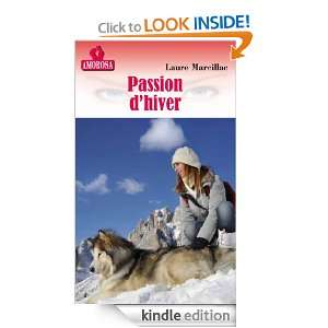 Passion dhiver (French Edition) Laure Marcillac  Kindle 