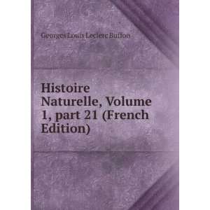   Â part 21 (French Edition) Georges Louis Leclerc Buffon Books