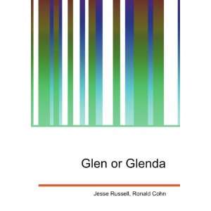 Glen or Glenda Ronald Cohn Jesse Russell Books
