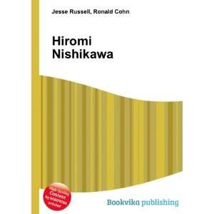  Hiromi Nishikawa Ronald Cohn Jesse Russell Books