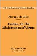 Justine, Or the Misfortunes of Virtue ( Digital Library 