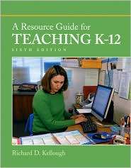  Guide for Teaching K 12 (with MyEducationLab), (0131381342), Richard 