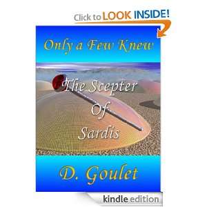   ebooks series Only A Few Knew) D. Goulet  Kindle Store