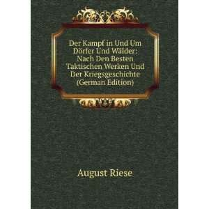   Werken Und Der Kriegsgeschichte (German Edition) August Riese Books