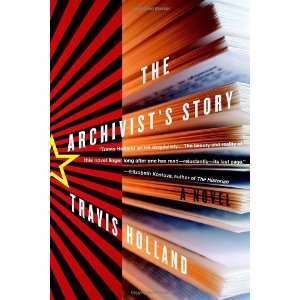  The Archivists Story [Paperback] Travis Holland Books