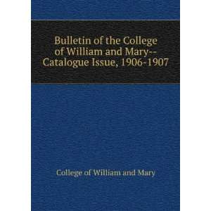  Bulletin of the College of William and Mary  Catalogue 