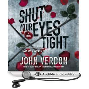 Shut Your Eyes Tight Dave Gurney, Book 2 [Unabridged] [Audible Audio 