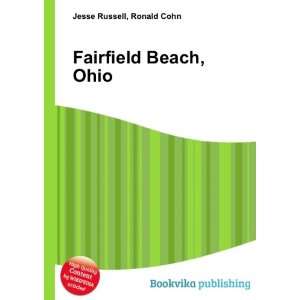  Fairfield Beach, Ohio Ronald Cohn Jesse Russell Books