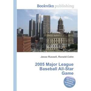  2005 Major League Baseball All Star Game Ronald Cohn 