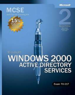  MCSE Self Paced Training Kit (Exam 70 217) Microsoft 