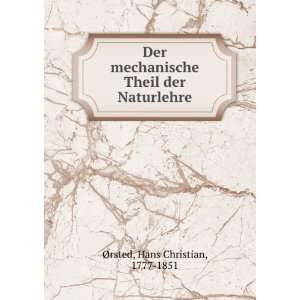   Theil der Naturlehre Hans Christian, 1777 1851 Ã?rsted Books