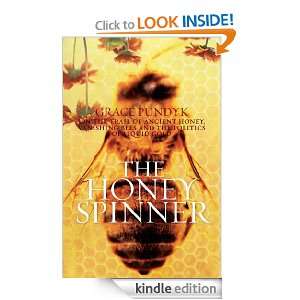 The Honey Spinner Grace Pundyk  Kindle Store
