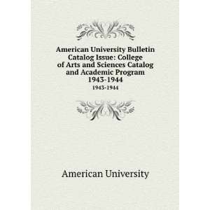  American University Bulletin Catalog Issue College of 