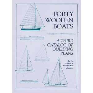  Wooden Boats A Third Catalog of Building Plans [Paperback] Wooden 
