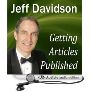 Getting Articles Published (Audible Audio Edition) Jeff 