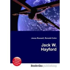  Jack W. Hayford Ronald Cohn Jesse Russell Books