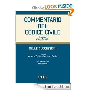 Commentario del Codice civile  Delle successioni  artt. 713 768 octies 