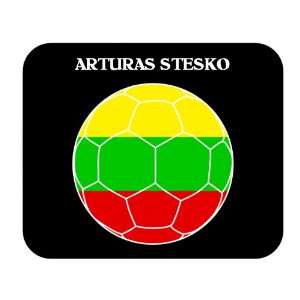  Arturas Stesko (Lithuania) Soccer Mouse Pad Everything 