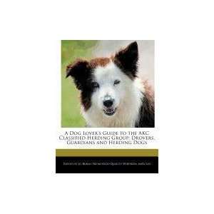   Drovers, Guardians and Herding Dogs (9781241610494) Jo Burns Books