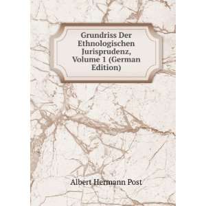   Jurisprudenz, Volume 1 (German Edition) Albert Hermann Post Books