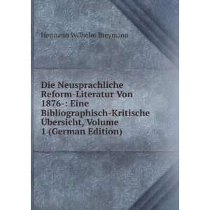   ?bersicht, Volume 1 (German Edition) Hermann Wilhelm Breymann Books