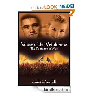 Voices of the Wilderness The Romance of War Janet L. Terrell  