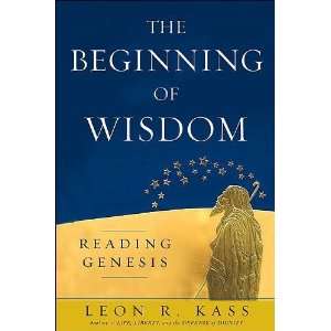  The Beginning of Wisdom (text only) 1st (First) edition by 