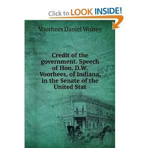  Credit of the government. Speech of Hon. D.W. Voorhees, of 