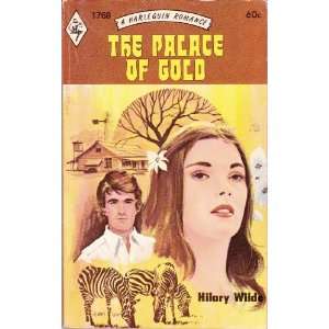  The Palace of Gold Hilary Wilde Books