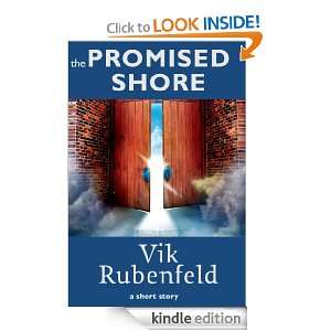 The Promised Shore Vik Rubenfeld  Kindle Store