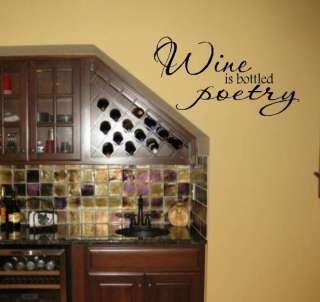 Wall Vinyl Word Art Decal   Wine is Bottled Poetry  