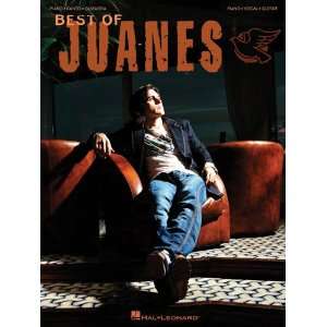  Best of Juanes   Piano/Vocal/Guitar Artist Songbook 