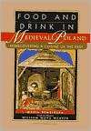 Food and Drink in Medieval Poland Rediscovering a Cuisine of the Past 