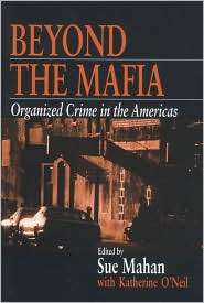 Beyond The Mafia, (0761913599), Sue Mahan, Textbooks   