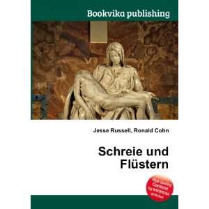  Schreie und FlÃ¼stern Ronald Cohn Jesse Russell Books