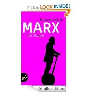 Marx für Eilige (German Edition) Robert Misik  Kindle 