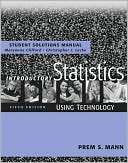 Introductory Statistics, Prem S. Mann