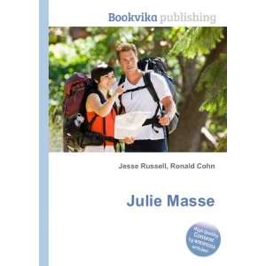  Julie Masse Ronald Cohn Jesse Russell Books