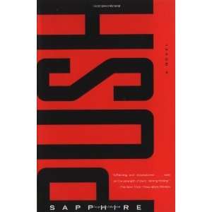  Push A Novel [Paperback] Sapphire Books