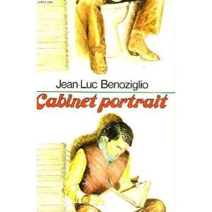    Cabinet portrait (9782245014950) Jean Luc Benoziglio Books