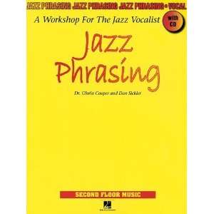  Jazz Phrasing A Workshop for the Jazz Vocalist [Paperback 