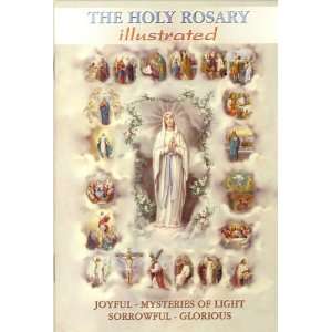  The Holy Rosary Illustrated