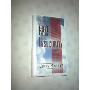   FREE AT LAST FROM INSECURITY by Jerry Savelle (2 Cassettes) Books