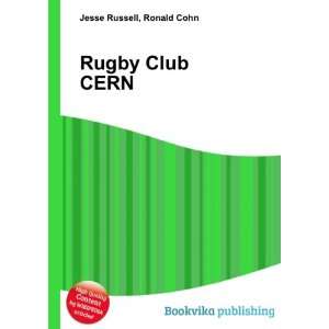  Rugby Club CERN Ronald Cohn Jesse Russell Books