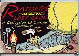 RAIDERS OF THE LOST BARK Carl G. Moore BOOK CARTOONS  