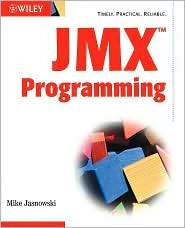 JMX Programming, (076454957X), Mike Jasnowski, Textbooks   Barnes 